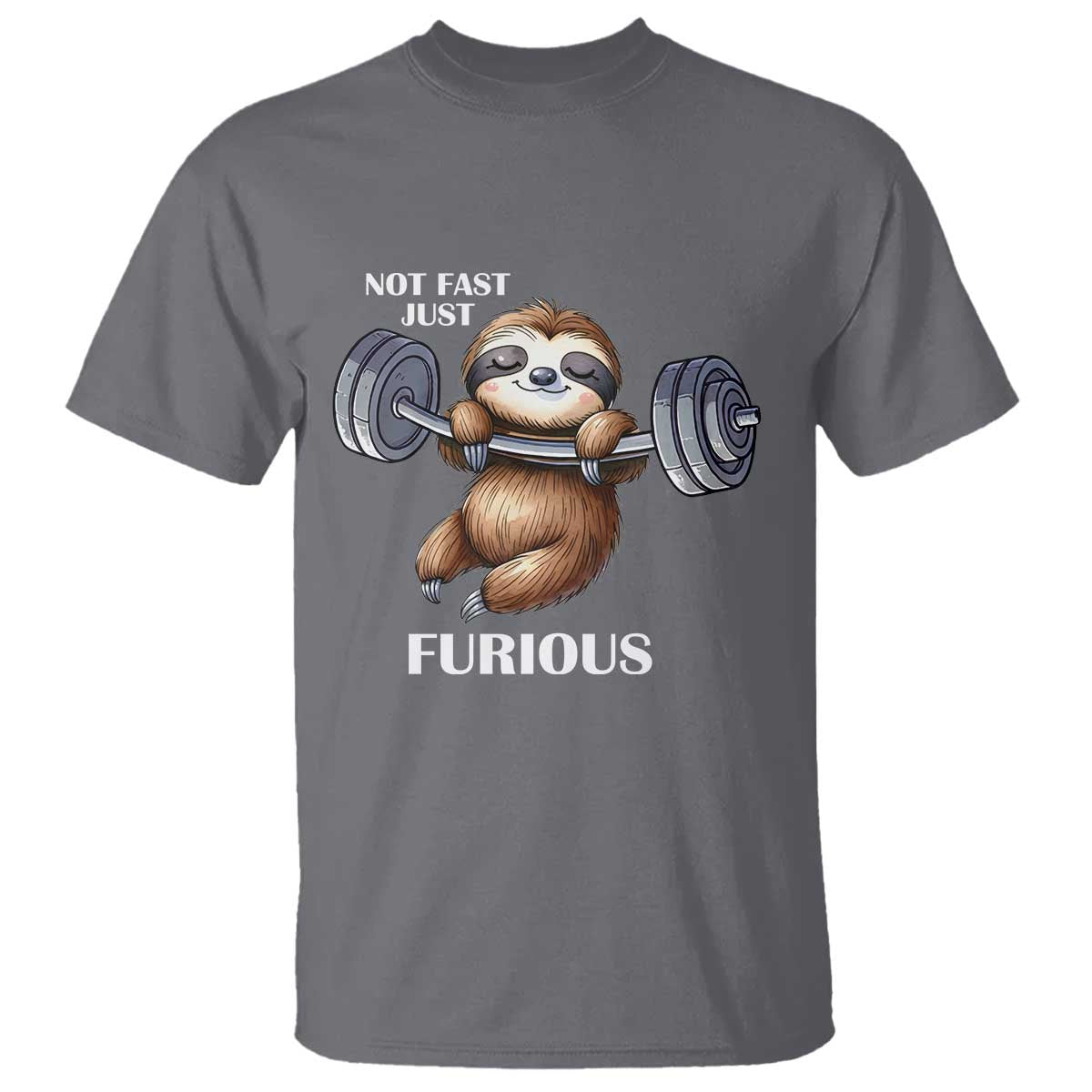 Funny Gym Sloth T Shirt Not Fast Just Furious - Wonder Print Shop