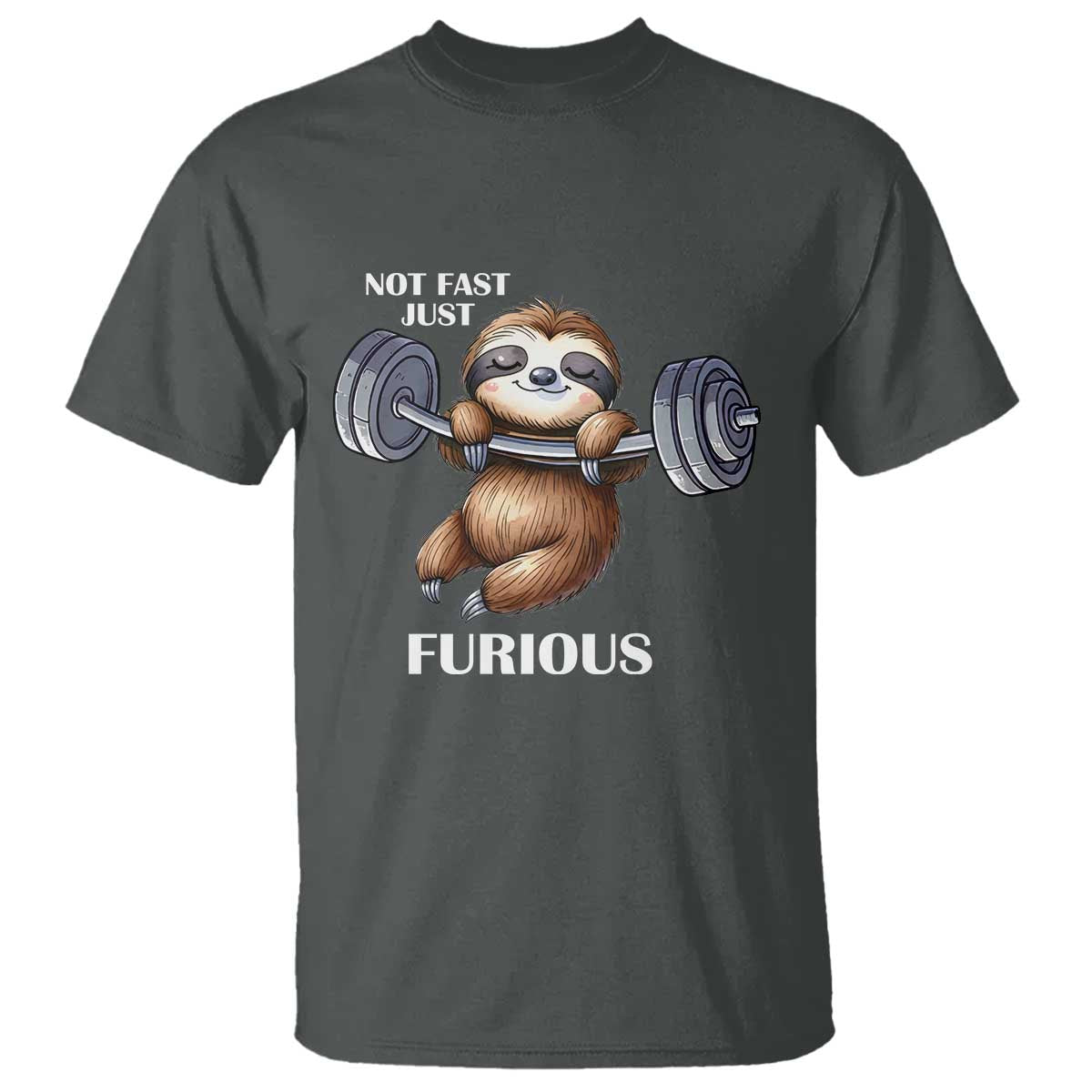 Funny Gym Sloth T Shirt Not Fast Just Furious - Wonder Print Shop