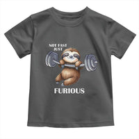Funny Gym Sloth Toddler T Shirt Not Fast Just Furious - Wonder Print Shop