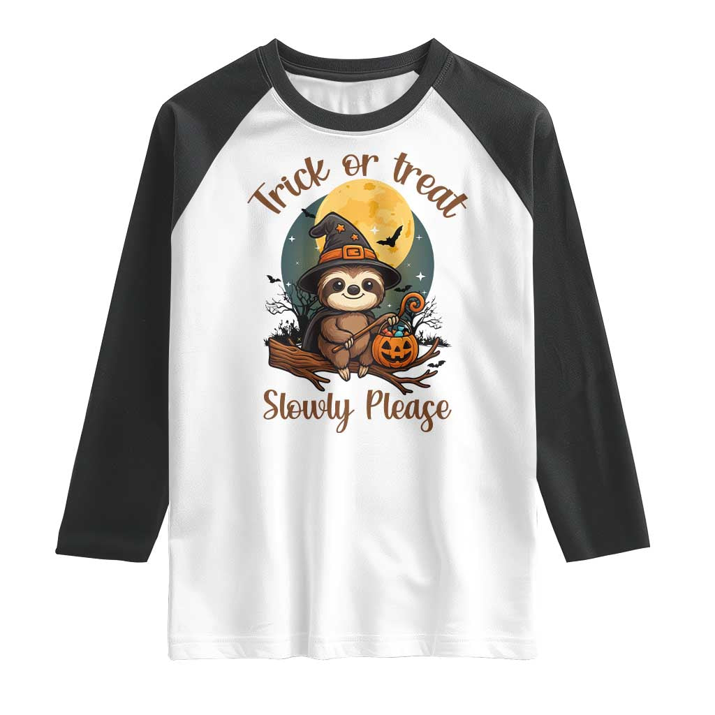 Funny Halloween Sloth Raglan Shirt Trick Or Treat Slowly Please - Wonder Print Shop