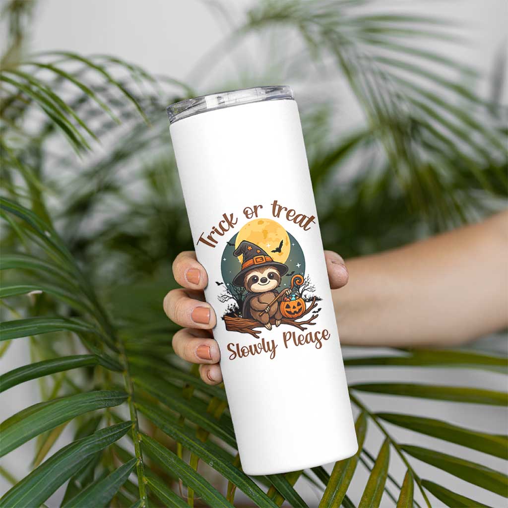 Funny Halloween Sloth Skinny Tumbler Trick Or Treat Slowly Please