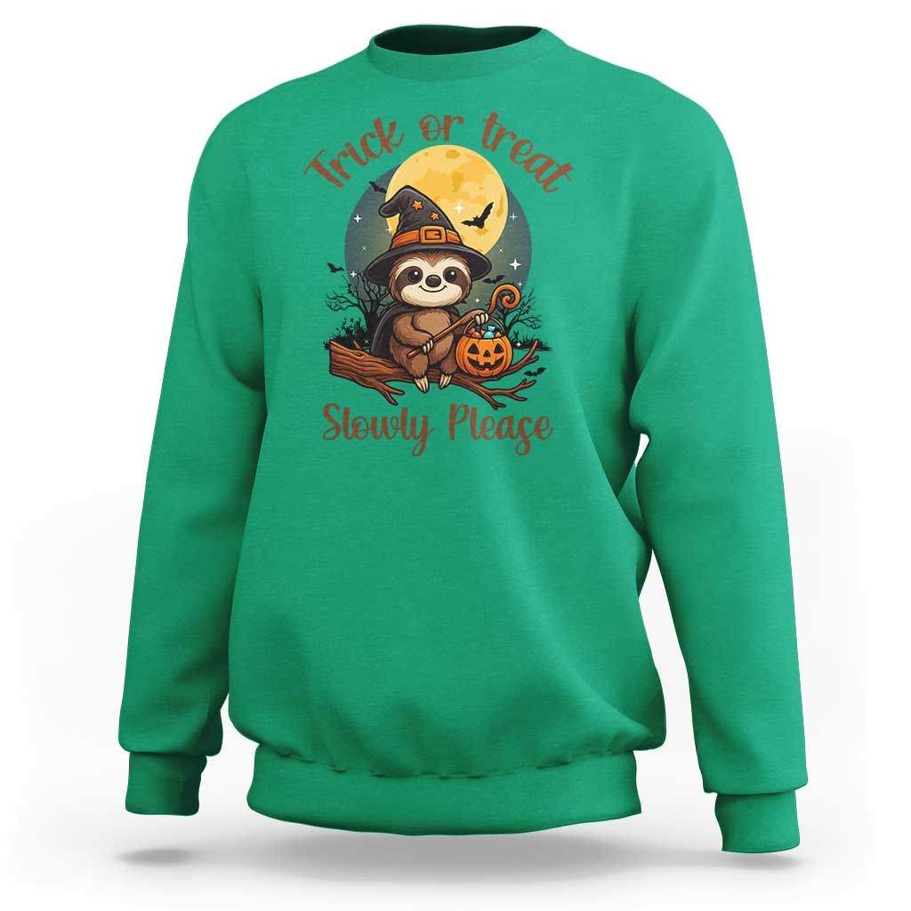 Funny Halloween Sloth Sweatshirt Trick Or Treat Slowly Please - Wonder Print Shop