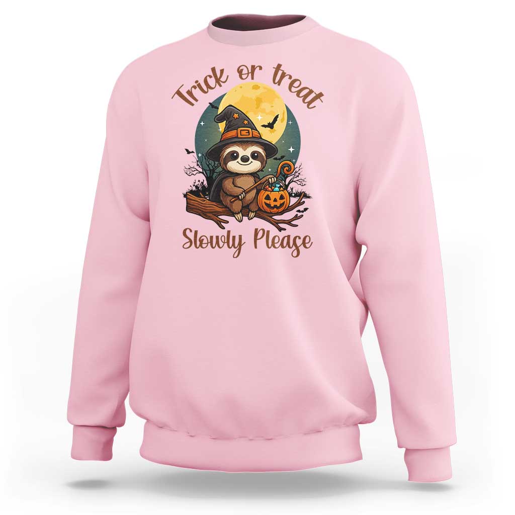 Funny Halloween Sloth Sweatshirt Trick Or Treat Slowly Please - Wonder Print Shop