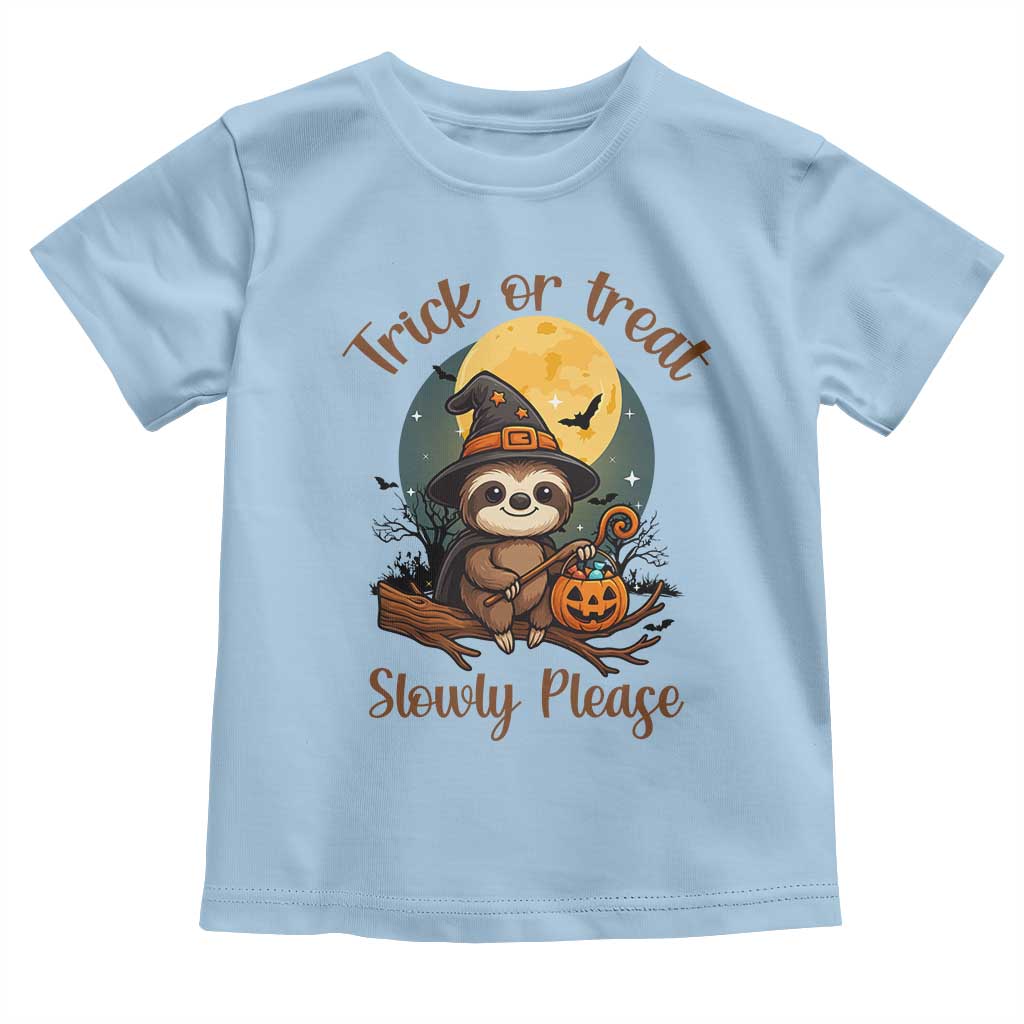 Funny Halloween Sloth Toddler T Shirt Trick Or Treat Slowly Please - Wonder Print Shop