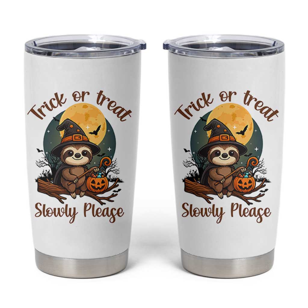 Funny Halloween Sloth Tumbler Cup Trick Or Treat Slowly Please