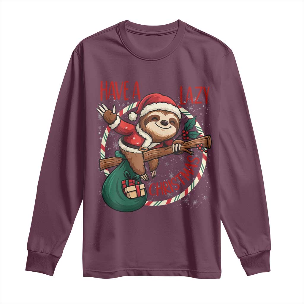 Have A Lazy Christmas Long Sleeve Shirt Cute Xmas Sloth - Wonder Print Shop