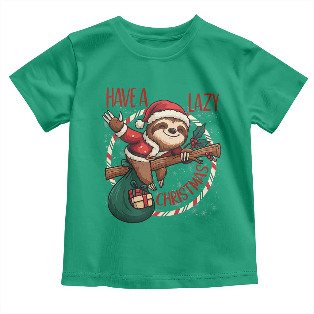 Have A Lazy Christmas Toddler T Shirt Cute Xmas Sloth - Wonder Print Shop