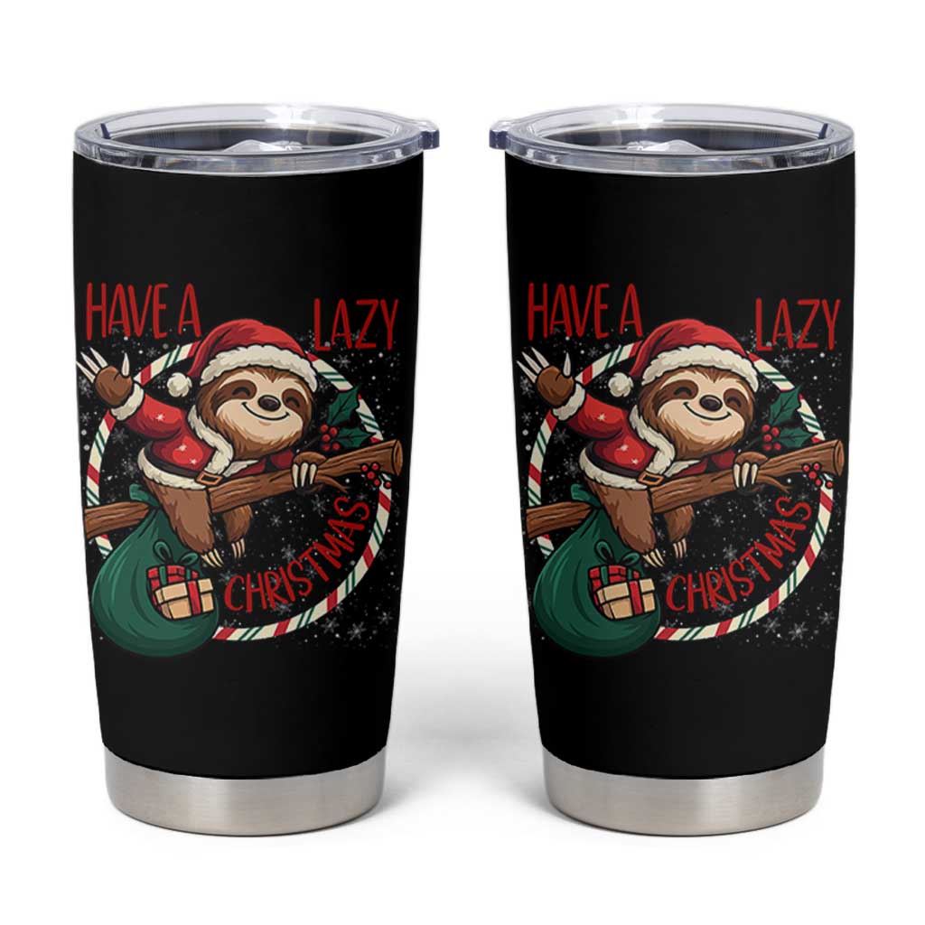 Have A Lazy Christmas Tumbler Cup Cute Xmas Sloth