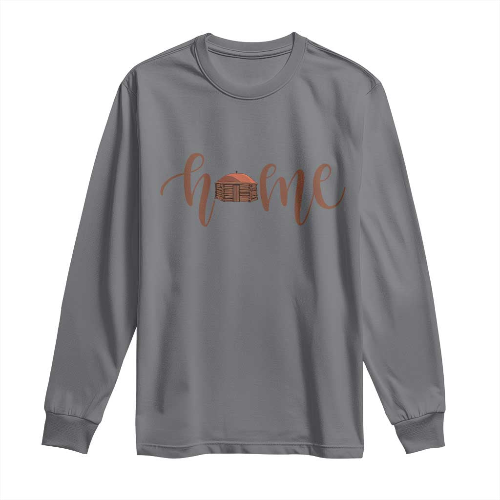 Rustic Hogan Home Typography Long Sleeve Shirt Native American Heritage Pride