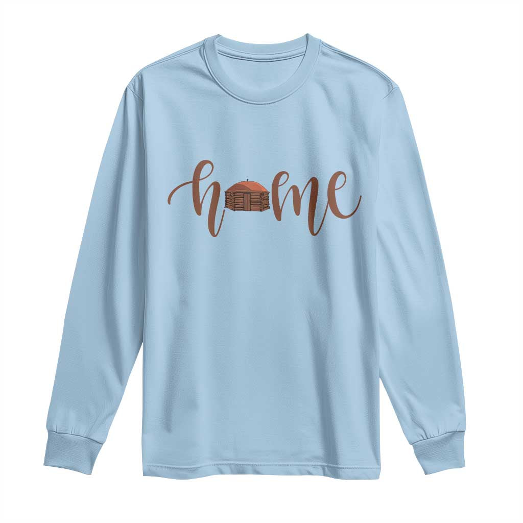Rustic Hogan Home Typography Long Sleeve Shirt Native American Heritage Pride