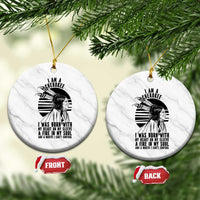Native American Heritage Pride Gift Ceramic Ornament I Am A Cherokee Born With Heart On My Sleeve