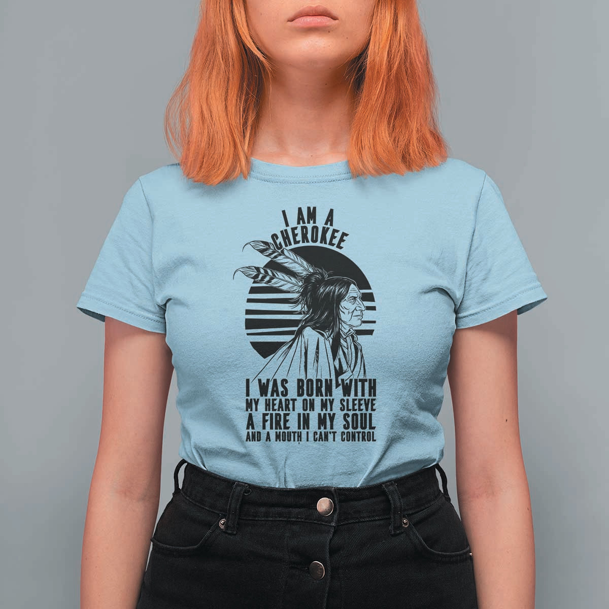 Native American Heritage Pride Gift T Shirt For Women I Am A Cherokee Born With Heart On My Sleeve