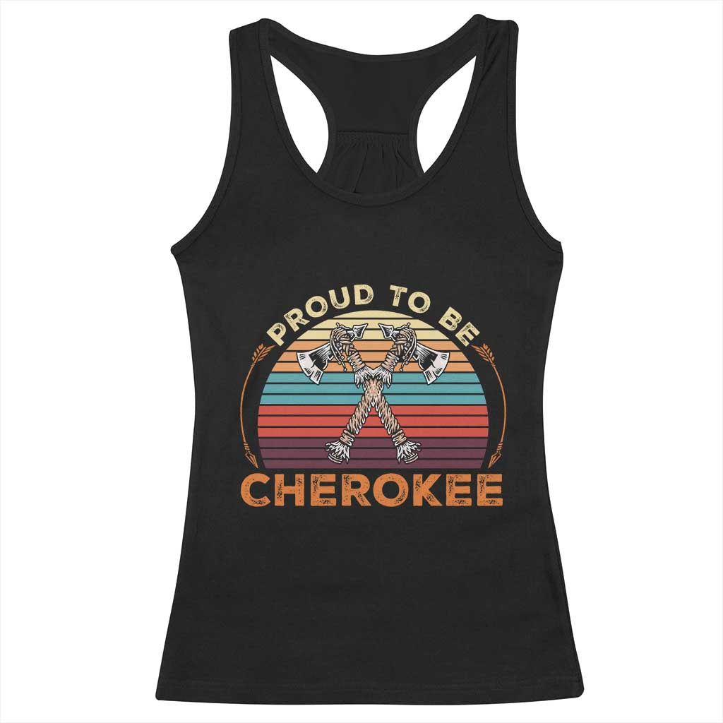Cherokee Heritage Pride Racerback Tank Top Vintage Sunset Tomahawk Native American Graphic