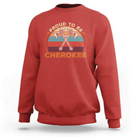 Cherokee Heritage Pride Sweatshirt Vintage Sunset Tomahawk Native American Graphic