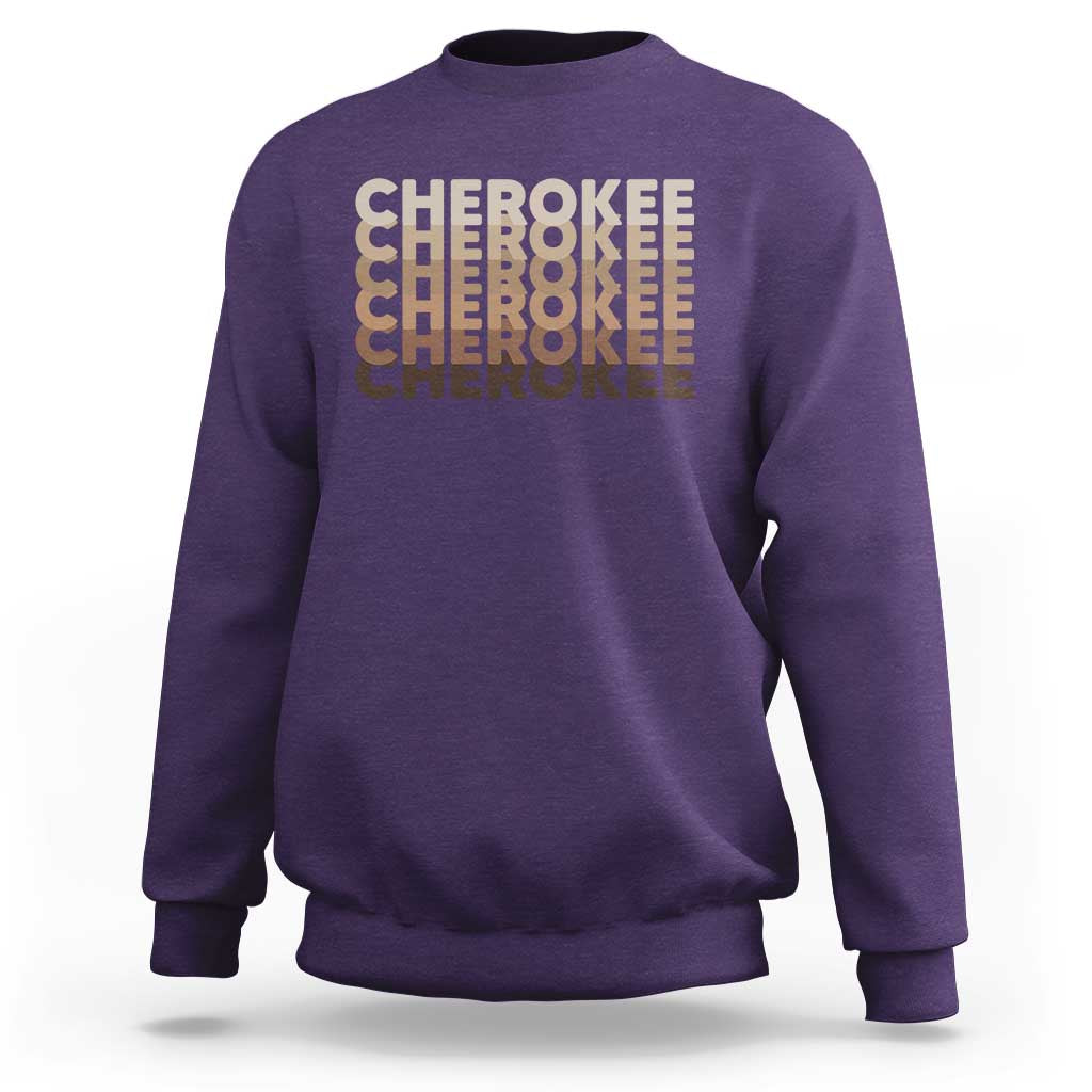 Vintage Cherokee Native Pride Stacked Typography Sweatshirt