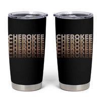 Vintage Cherokee Native Pride Stacked Typography Tumbler Cup
