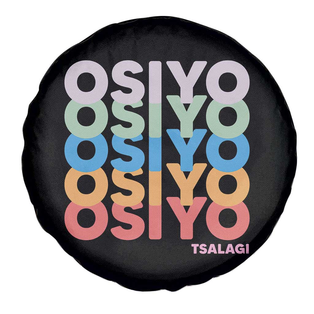 Osiyo Tsalagi Cherokee Native American Pride Spare Tire Cover Retro Stacked Typography