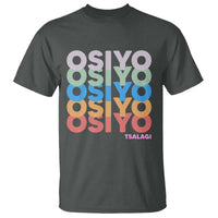 Osiyo Tsalagi Cherokee Native American Pride T Shirt Retro Stacked Typography