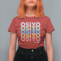 Osiyo Tsalagi Cherokee Native American Pride T Shirt For Women Retro Stacked Typography