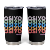 Osiyo Tsalagi Cherokee Native American Pride Tumbler Cup Retro Stacked Typography