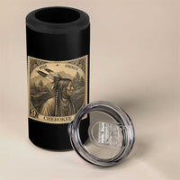 Cherokee Pride Strength 4 in 1 Can Cooler Tumbler Native American Vintage Postage Stamp Graphic