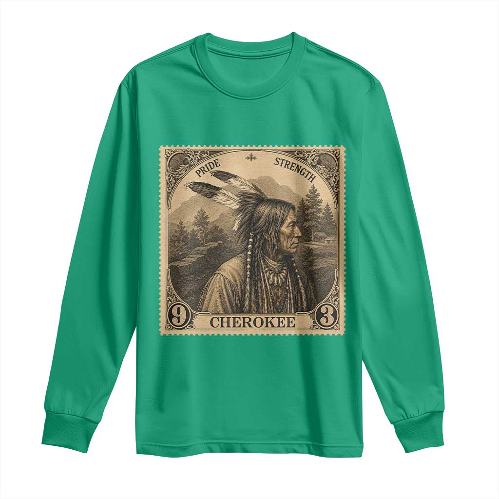 Cherokee Pride Strength Long Sleeve Shirt Native American Vintage Postage Stamp Graphic