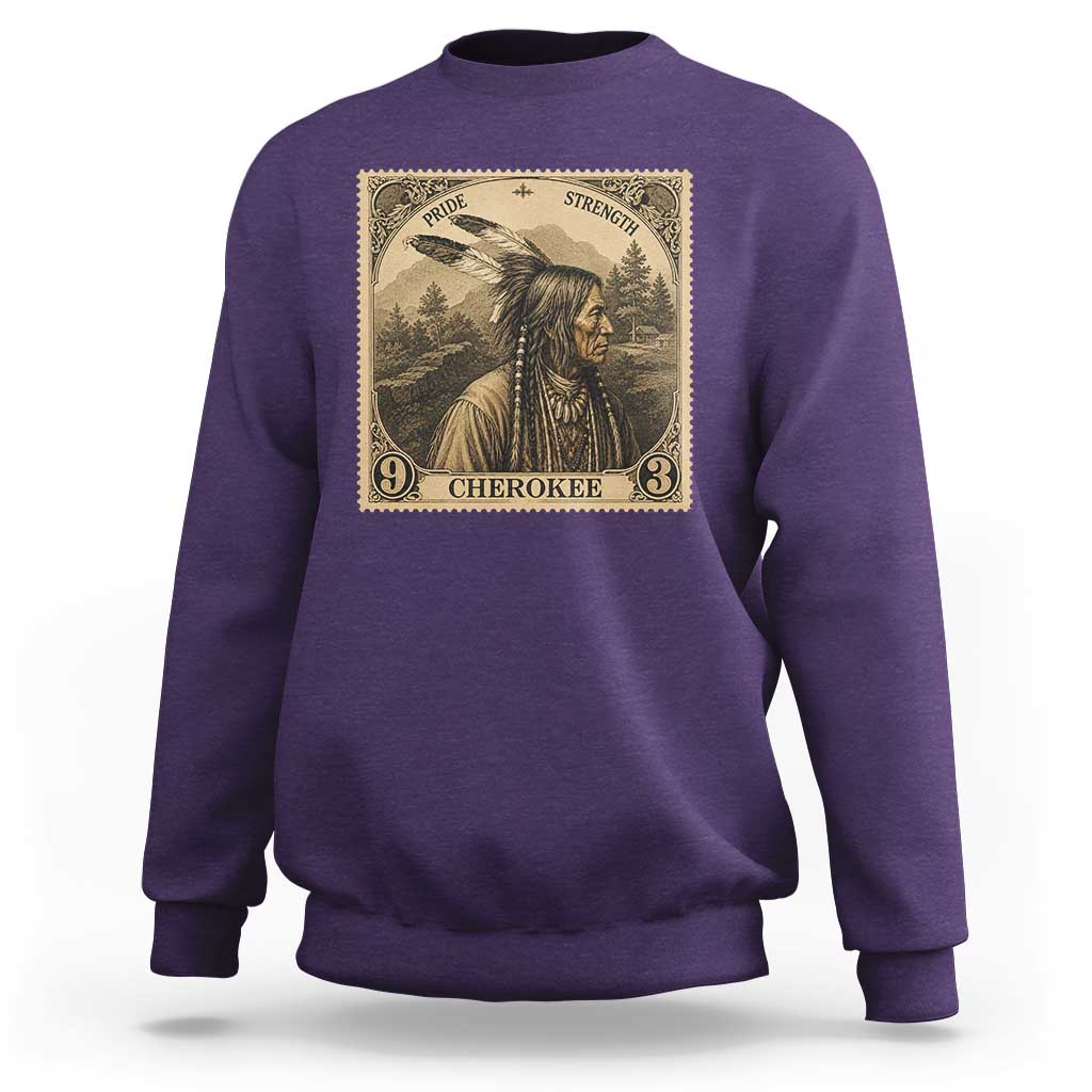 Cherokee Pride Strength Sweatshirt Native American Vintage Postage Stamp Graphic