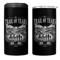 Cherokee History Native American Vintage Gift 4 in 1 Can Cooler Tumbler They Survived Trail Of Tears