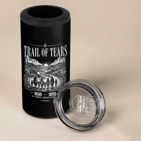 Cherokee History Native American Vintage Gift 4 in 1 Can Cooler Tumbler They Survived Trail Of Tears
