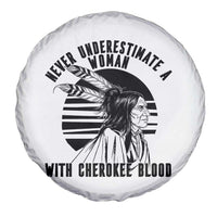 Never Underestimate A Woman With Cherokee Blood Spare Tire Cover Native American Heritage Gift