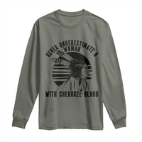 Never Underestimate A Woman With Cherokee Blood Long Sleeve Shirt Native American Heritage Gift