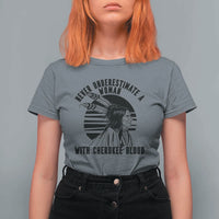 Never Underestimate A Woman With Cherokee Blood T Shirt For Women Native American Heritage Gift