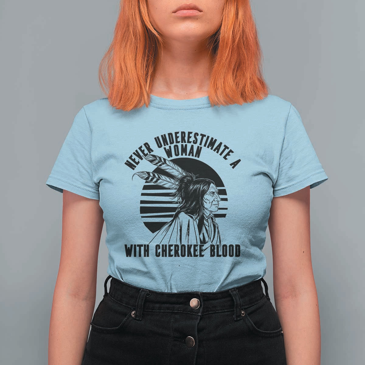 Never Underestimate A Woman With Cherokee Blood T Shirt For Women Native American Heritage Gift