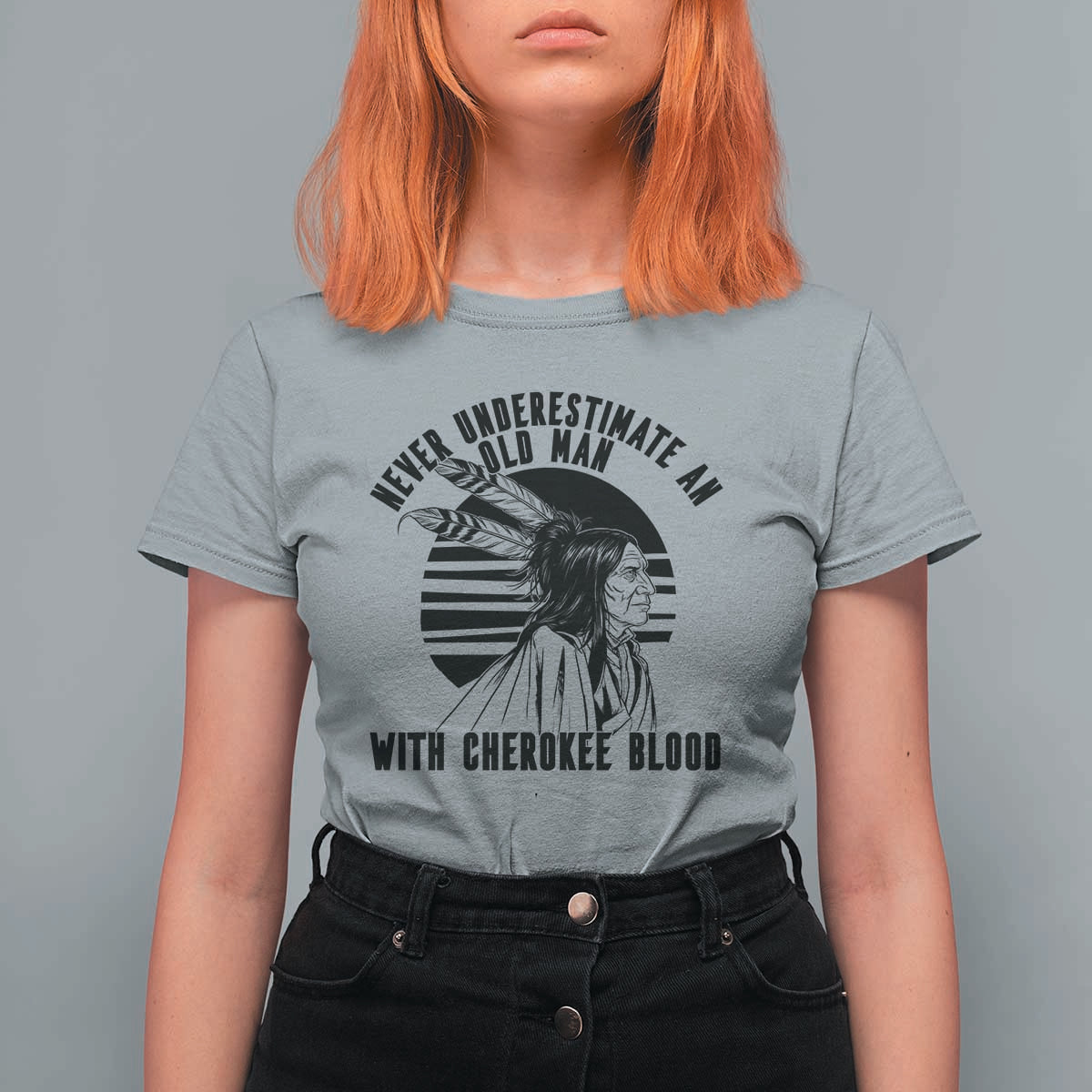 Never Underestimate An Old Man With Cherokee Blood T Shirt For Women Native American Heritage Gift