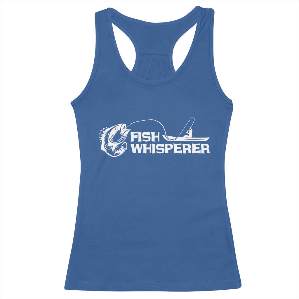 The Fish Whisperer Racerback Tank Top Funny Fishing Gift - Wonder Print Shop