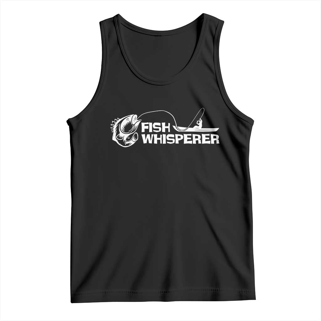The Fish Whisperer Tank Top Funny Fishing Gift - Wonder Print Shop