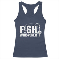 The Fish Whisperer Racerback Tank Top Fish Lover Humor - Wonder Print Shop
