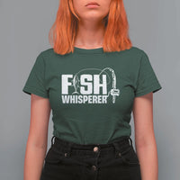 The Fish Whisperer T Shirt For Women Fish Lover Humor - Wonder Print Shop