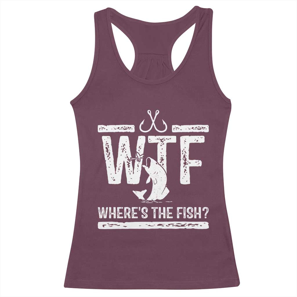Where Is The Fish Racerback Tank Top Funny WTF Fishing Gift - Wonder Print Shop