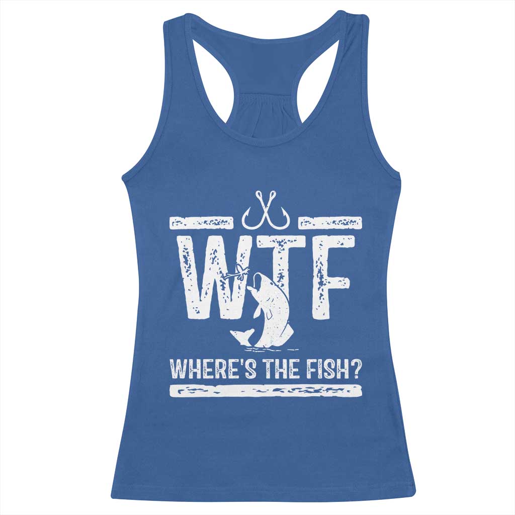 Where Is The Fish Racerback Tank Top Funny WTF Fishing Gift - Wonder Print Shop