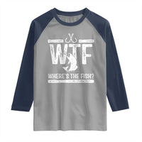 Where Is The Fish Raglan Shirt Funny WTF Fishing Gift - Wonder Print Shop