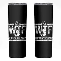 Where Is The Fish Skinny Tumbler Funny WTF Fishing Gift