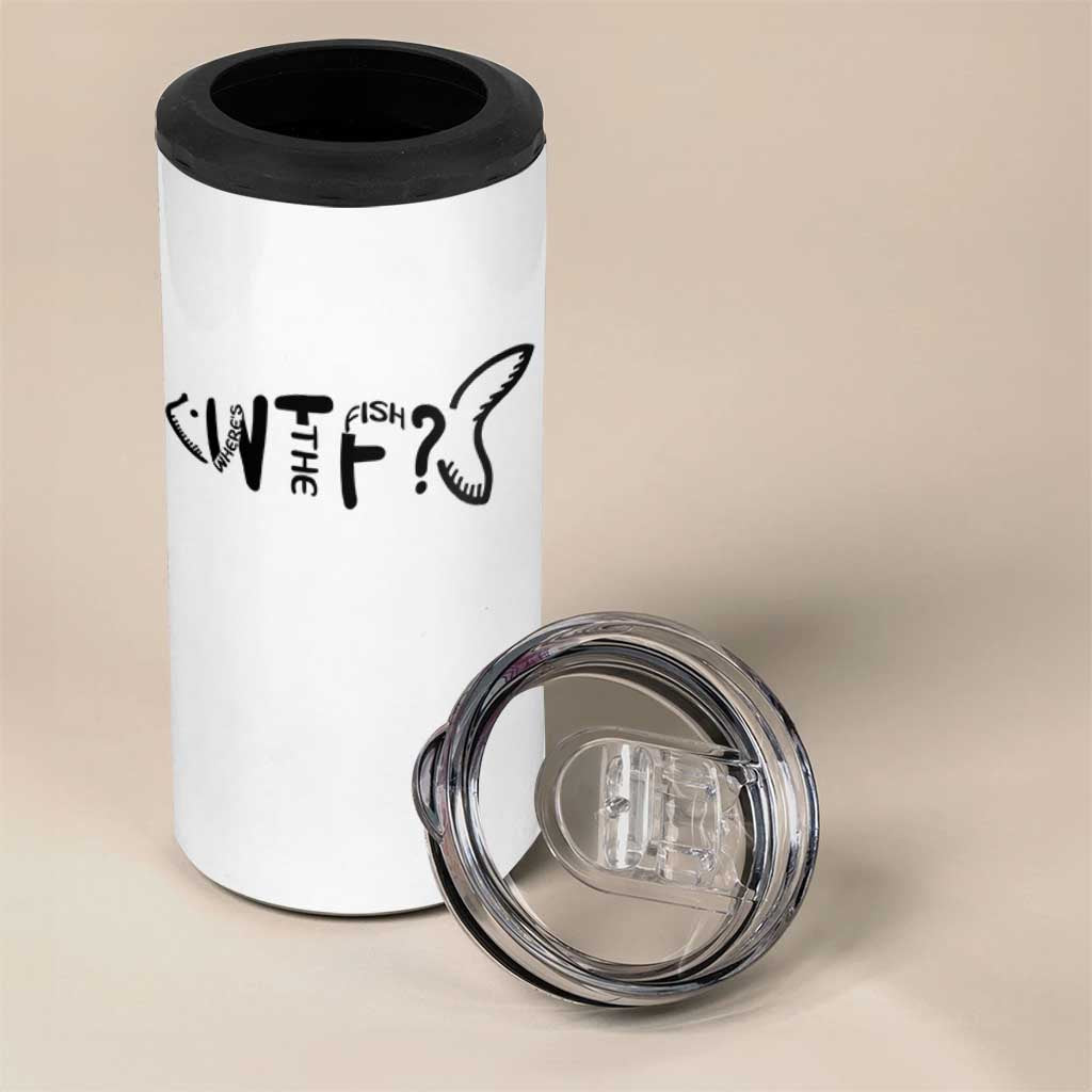 WTF Where Is The Fish 4 in 1 Can Cooler Tumbler Funny Fisherman Gift