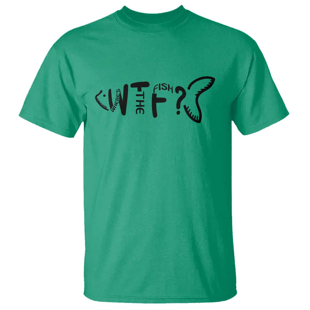 WTF Where Is The Fish T Shirt Funny Fisherman Gift