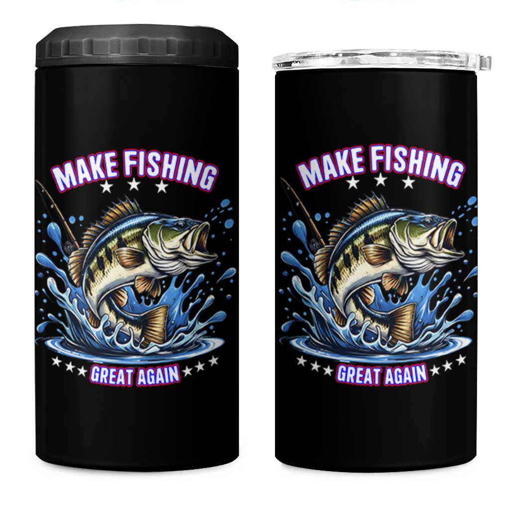 Funny Make Fishing Great Again 4 in 1 Can Cooler Tumbler Fisherman Gift