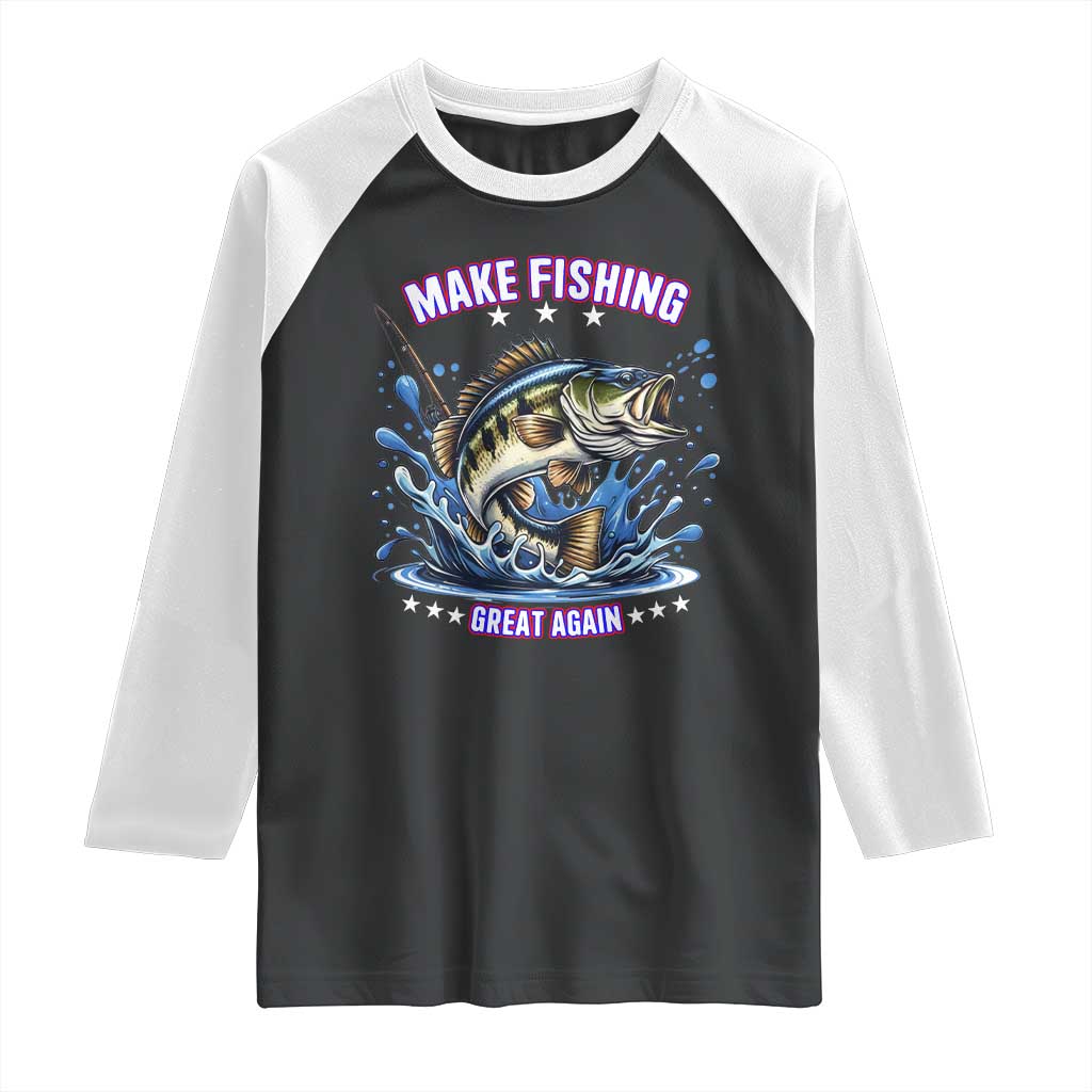 Funny Make Fishing Great Again Raglan Shirt Fisherman Gift - Wonder Print Shop