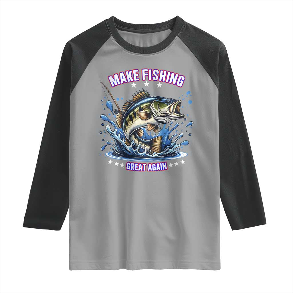 Funny Make Fishing Great Again Raglan Shirt Fisherman Gift - Wonder Print Shop