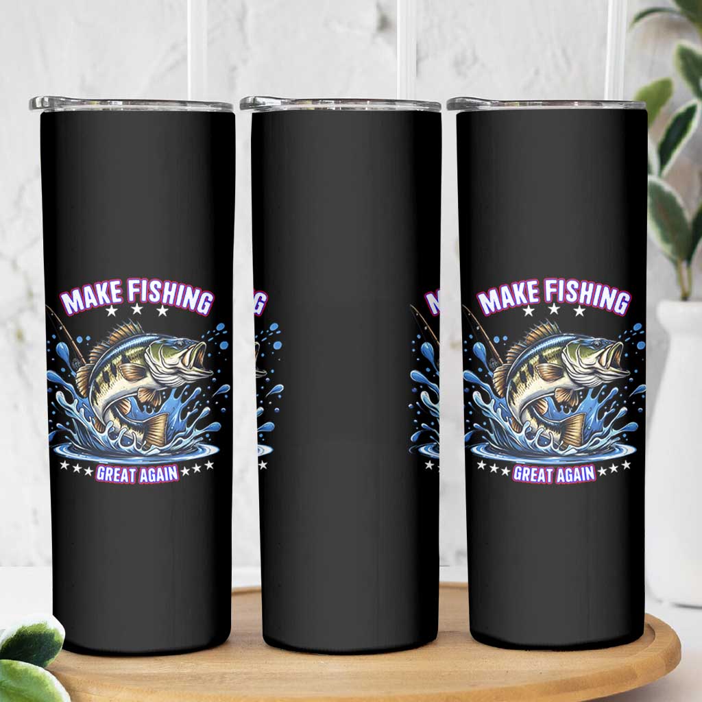 Funny Make Fishing Great Again Skinny Tumbler Fisherman Gift