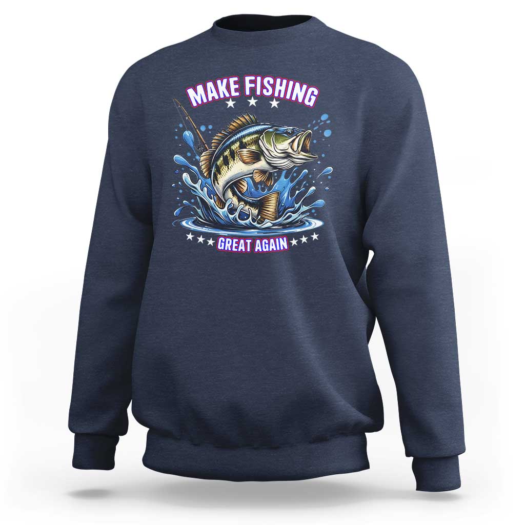 Funny Make Fishing Great Again Sweatshirt Fisherman Gift - Wonder Print Shop