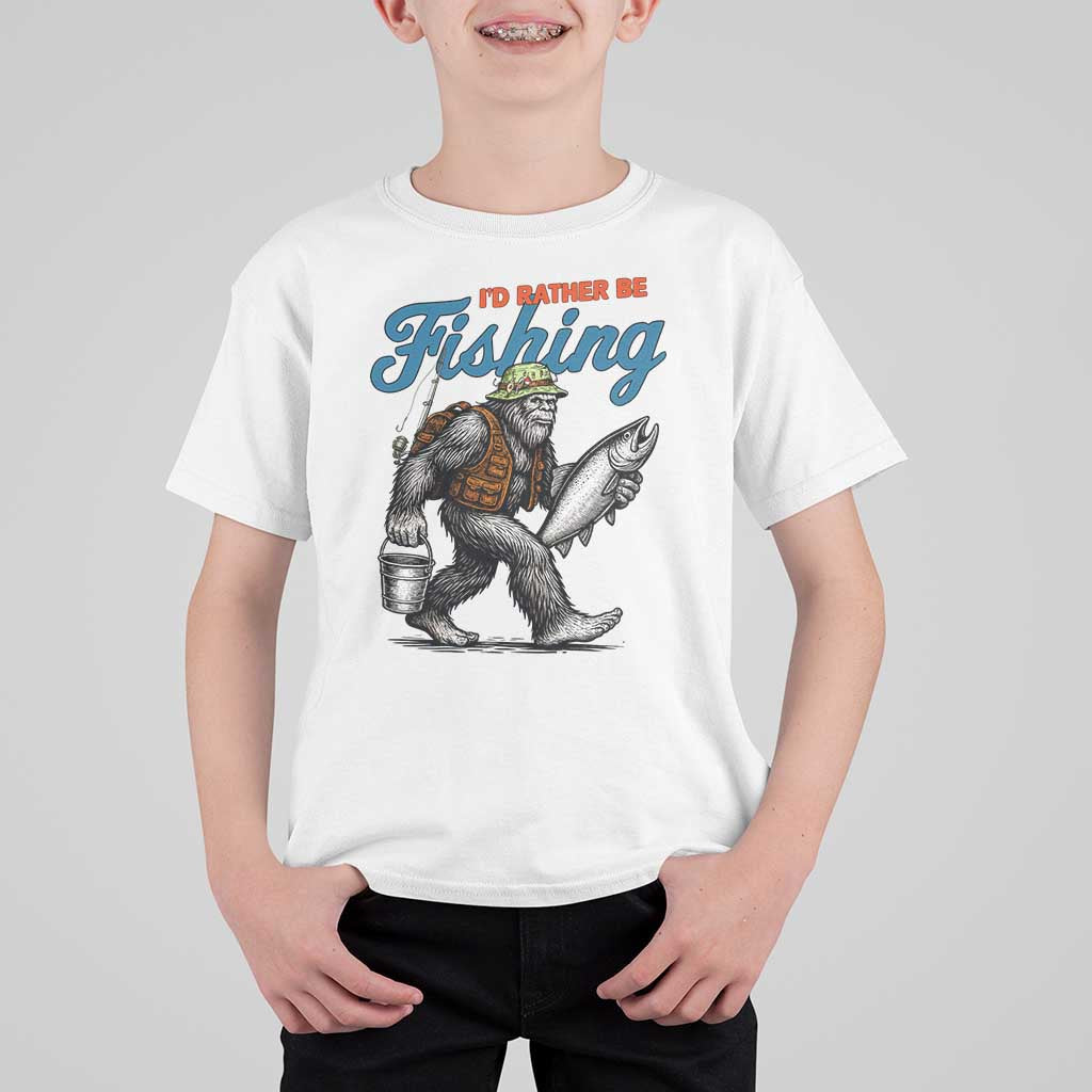 Id Rather Be Fishing T Shirt For Kid Funny Bigfoot Fishing - Wonder Print Shop